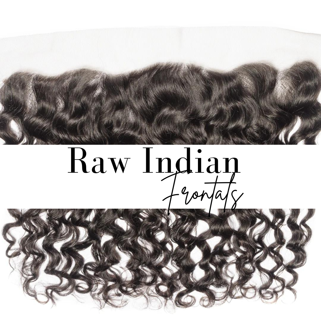 Raw Indian Frontals 